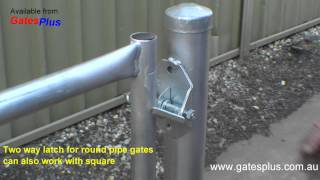 Gate Latch 2 way for round pipe and square [upl. by Fernandez]