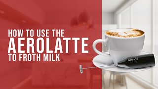 How To Use the AeroLatte To Froth Milk [upl. by Glogau]